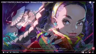 STREET FIGHTER 6: World Tour Mode -  Shiranui VS Bushinryu Mission
