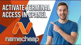How To Activate Terminal Access In cPanel In Namecheap (Simple Guide)
