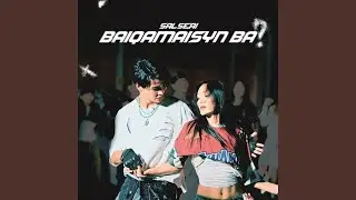 Baiqamaisyn ba?
