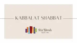 Kabbalat Shabbat: January 2nd, 2026