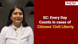 Supreme Court: Every Day Counts in Cases of Citizens' Civil Liberty