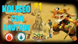 Koliseos con Anutof - Koliseo #1 - Dofus Touch