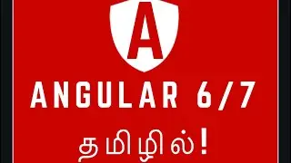 Angular 6/7 via Tamil for Beginners - Zeros and Ones.