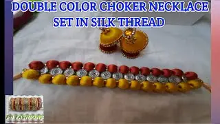 DOUBLE COLOR CHOKER NECKLACE SET IN SILK THREAD/ #PBFASHIONS/#silkthreadnecklaceset/