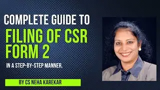 Things you need to know about filing of Form CSR-2.