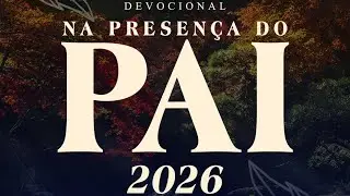 23/01/26 | Consciência de pecado | Devocional na Presença do Pai 2026 | Naor Pedroza #devocional