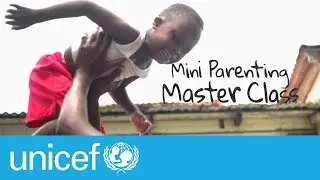 Parenting master class: children with disabilities | UNICEF