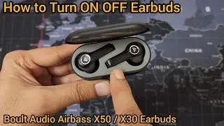 Boult Audio Airbass - How To Turn ON OFF Earbuds Complete Solution Shown