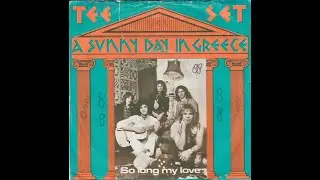 Tee-Set - A sunny day in Greece (Nederbeat / pop) | (Delft) 1971