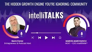 The Hidden Growth Engine You're Ignoring: Community | intelliTALKS EP34