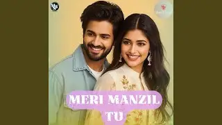 Meri Manzil Tu-Music3 Sonic