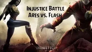 Injustice: Gods Among Us- Ares vs Flash