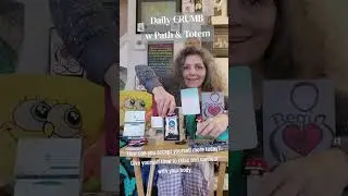 11:22 How can you accept yourself more today? Daily CRUMB w Path & Totem 