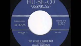Floyd Andrews - Buy Myself A Rubber Doll (1957)