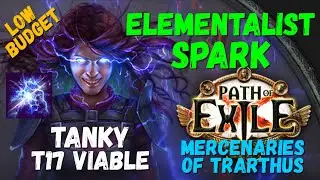 [POE 3.26] Elementalist Spark Tanky Build, T17 Viable, Low-Mid Budget