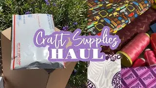 Crafts Supplies Haul, Small Business Shop, Sewing Supplies- JohanaCaudiGs