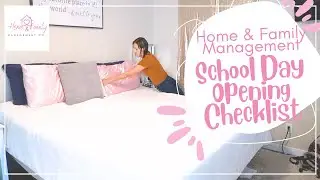 Opening Checklist | School day Morning | Home Family Management