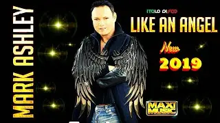 MARK ASHLEY - 2019 - LIKE AN ANGEL - EXTENDED MIX ITALODISCO