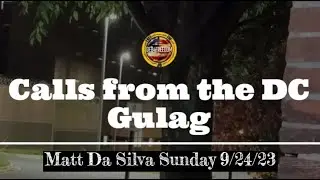 Political Prisoner Matthew Da Silva Sunday 9/24/23