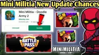 😍Mini Militia New Update Chances || Mini Militia New Update || Mini Militia || Da2