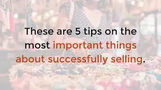 How to Sell: These Are the 5 Most Important Things to Do | Content Krush