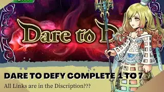 [DFFOO GL] Dare to Defy Complete 1 to 7 ( and some alternative runs)