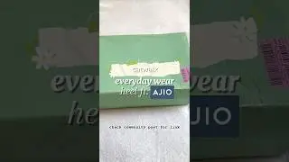 check community post for link 🎀 #haulvideo #fashion #ajiofinds #unboxing #footwear
