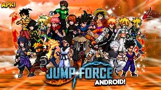 RELEASE! ANIME JUMP FORCE MUGEN PARA CELULAR ANDROID!