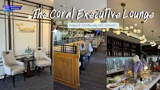 [Review] The Coral Executive Lounge Bangkok Don Mueang Intl - DMK