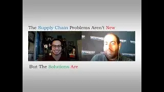 We Have the Technology to Solve The Supply Chain Crises