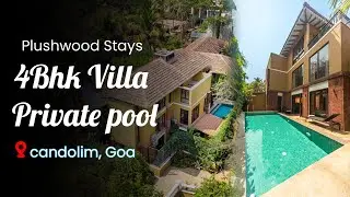 4BHK Luxury Villa with Private Pool in North Goa - Candolim Beach