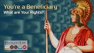 Beneficiary of a California Trust? | What You Need to Know