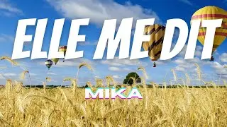 Elle me dit - Mika | Lyrics