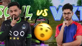Team SOUL vs VXT 4v4 Fight😲🔥🔥🔥 | VXT Wipes out Team SOUL🔥😲🇮🇳