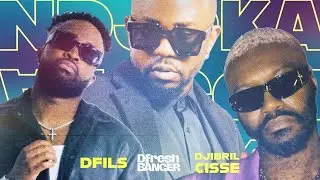Dfresh Banger ft. Djibril Ciss&eacute; & DFils - NDJOKA