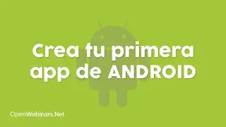 Programación Android: Consigue crear tu primera App