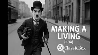 🎬  Charlot Busc&aacute;ndose la Vida | Making a Living (1914) |  Primer Corto de Charles Chaplin 🎩