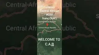 CENTRAL AFRICAN REPUBLIC 🇨🇫 || Capital Bangui || Official Language #French #sango || g-map location