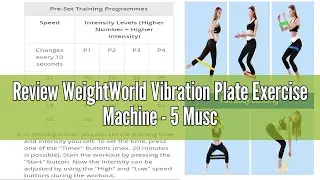 Review WeightWorld Vibration Plate Exercise Machine - 5 Muscle Stimulating Program Modes - 2 Built-i
