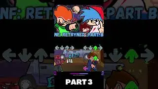 FNF: Retryned V1 (PART 3) [HOTFIX UPDATE | PYROMANIA] (FNF MOD) #shorts
