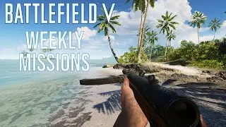 Battlefield V Weekly Missions