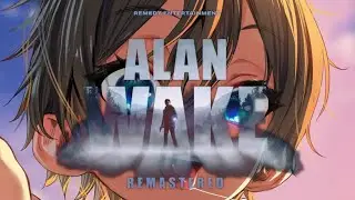 Alan Wake Remaster-Episode 5:The Clicker