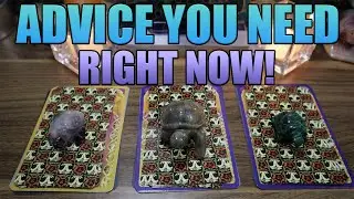 ADVICE YOU NEED TO HEAR RIGHT NOW!!! | PICK A CARD TAROT READING | TIMELESS READING