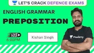 Preposition (Part 2) | English | Target CDS(2)/CAPF/AFCAT | Kishan Singh
