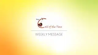 Weekly Message (audio) Introversion and Supersensuous Joy