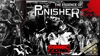 Comic Zone Discussions: The Essence Of The Punisher (Video Essay)