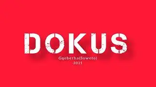 Dokus(Soweto,PE)