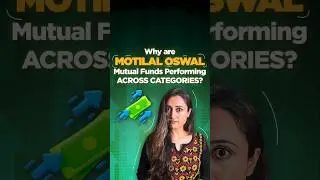 Why are Motilal Oswal Equity Mutual Funds Performing?