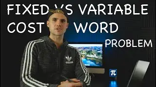 QMS 110 (TMU) Toronto Metropolitan University - Fixed vs Variable Word Problem