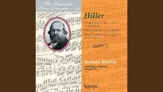 F. Hiller: Piano Concerto No. 3 in A-Flat Major, Op. 170 